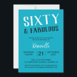 Invitación Sesenta y fabuloso Turquesa 60 cumpleaños<br><div class="desc">Añade un toque de color a su 60 cumpleaños con este diseño turquesa fresco "Sesenta y Fabuloso". Perfecto para invitaciones vibrantes, decoración llamativa y conservadores de hito con estilo. Personalice con nombre, fecha y más para que se ajuste a su tema fiesta. Completa el aspecto con elementos de la colección...</div>
