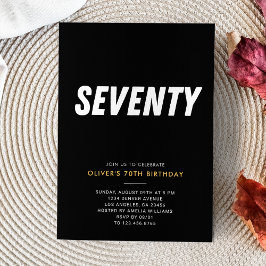 Invitación Setenta | Simple Black & Gold 70th Cumpleaños Part