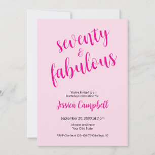 Invitación Setenta y Fabuloso Script Rosa Cumpleaños 70