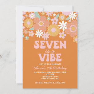 Invitación Seven es una vibra Groovy Retro Floral cumpleaños