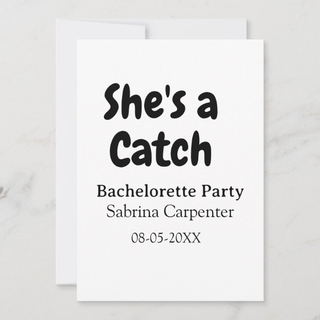 Invitación She's a catch bachelorette party name date simple  (Anverso)