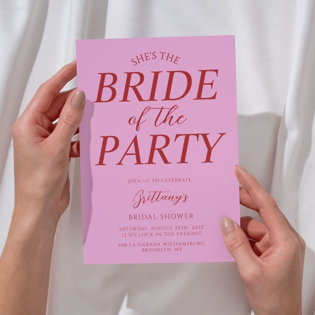 Invitación She's the Bride of the Party Pink Bridal Shower  (Subido por el creador)
