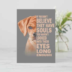 Invitación Si no crees que tienen alma amante de Puggle