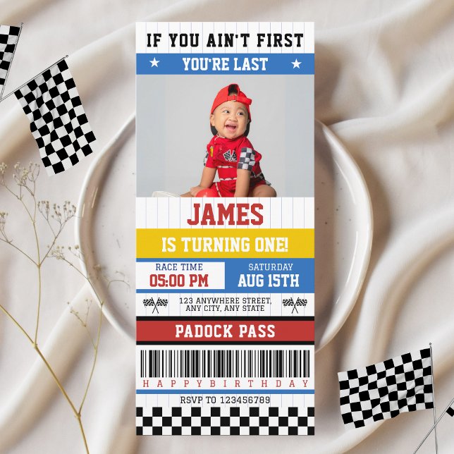 Invitación Si no eres el primero, eres el primer cumpleaños d (If you ain't first you're last racing 1st birthday with photo Fast One )