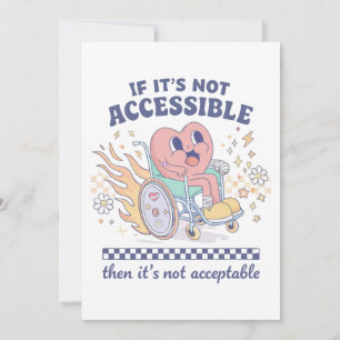 Invitación Si no es accesible, entonces no es aceptable