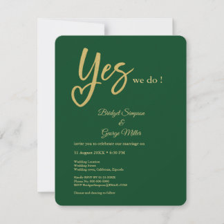 Invitación Sí, nosotros lo hacemos esmeralda verde Boda de or