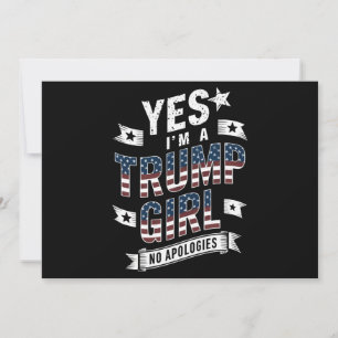 Invitación Sí, soy una chica de Trump, sin disculpas, Elecció