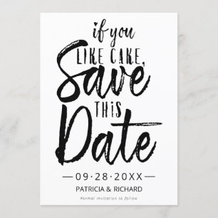 Invitación Si Te Gusta el Pastel Guarda Esta Fecha