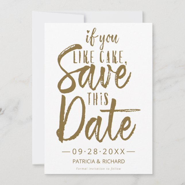 Invitación Si Te Gusta el Pastel Guarda Esta Fecha (Anverso)