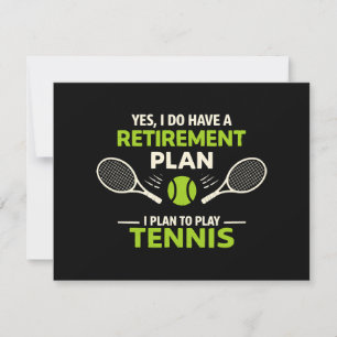 Invitación Sí, tengo un plan de jubilación tenis