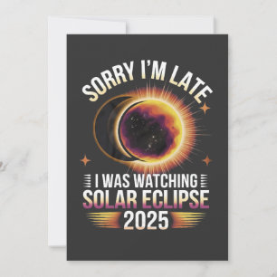 Invitación Siento llegar tarde viendo el eclipse solar 2025