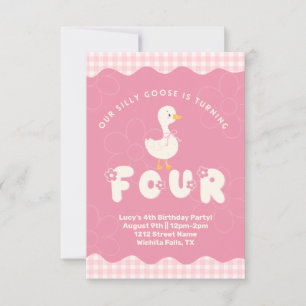 Invitación Silly Goose cuarto cumpleaños