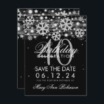 Invitación Silver Black 40th Birthday Save Date Winter<br><div class="desc">Elegante diseño "Fiesta de cumpleaños 40" con Copos de nieve Purpurina Silver Faux y luces brillantes de bokeh sobre fondo negro (puede cambiar el color de fondo para adaptarlo a sus necesidades),  y nombre personalizado   texto de detalles. Fácil de usar y fácil de personalizar. ¡Pida hoy!</div>