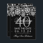 Invitación Silver Black 40th Birthday Save Date Winter<br><div class="desc">Elegante diseño "Fiesta de cumpleaños 40" con Copos de nieve Purpurina Silver Faux y luces brillantes de bokeh sobre fondo negro (puede cambiar el color de fondo para adaptarlo a sus necesidades),  y nombre personalizado   texto de detalles. Fácil de usar y fácil de personalizar. ¡Pida hoy!</div>