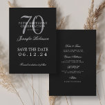 Invitación Silver Black 70th Birthday Save the Date Details<br><div class="desc">Elegante diseño de "fiesta de cumpleaños 70" con un guión de tipografía formal,  nombre personalizado y texto de detalles. Fácil de usar y fácil de personalizar. ¡No te quedes sin el tuyo!</div>