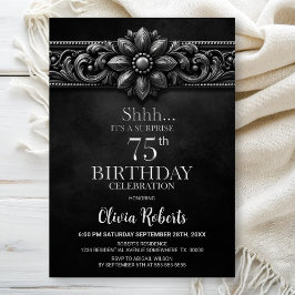 Invitación Silver Flower Black Surprise 75th Birthday Party
