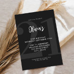 Invitación Simple Black Modern 21st Birthday<br><div class="desc">Una invitación moderna de 21 años con una tipografía caligráfica elegante y un diseño minimalista de color blanco y negro.</div>