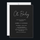 Invitación Simple Black Rustic Script Elegante Baby Shower<br><div class="desc">Moderna invitación a la ducha de bebé negra con un diseño sencillo con "Oh Baby" en una tipografía de estilo rústico. Esta elegante invitación neutra de género con un diseño minimalista es genial si estás teniendo un niño o un chica.</div>