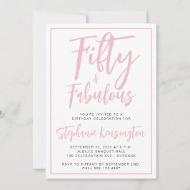 Invitación Simple Fifty and Fabulous Pink 50th Birthday Party