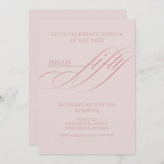 Invitación Simple Modern Caligraphy Fifty 50th Birthday Party