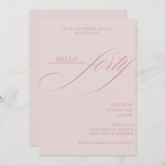 Invitación Simple Modern Caligraphy Forty 40th Birthday Party
