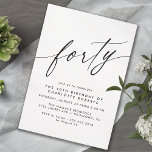 Invitación Simple negro y blanco moderno Mínimo 40 cumpleaños<br><div class="desc">Sencillas pero elegantes invitaciones de cumpleaños número 40 con el título "cuarenta" de texto en un tipo de letra de guión. Fuente negra en un fondo blanco y nítido.</div>