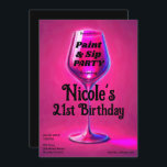 Invitación Sip & Paint Wine Glass 21st Birthday Fiesta<br><div class="desc">Personalizar como quieras.</div>