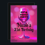 Invitación Sip & Paint Wine Glass 21st Birthday Fiesta<br><div class="desc">Personalizar como quieras.</div>