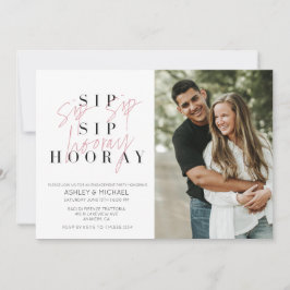 Invitación Sip Sip Hooray Black White Photo Engagement Party