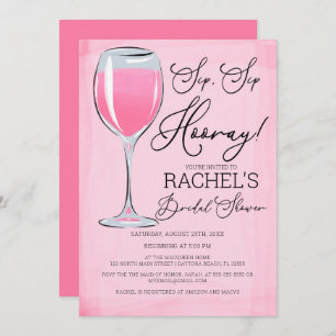Invitación Sip Sip Hooray Pink Wine Bridal Shower