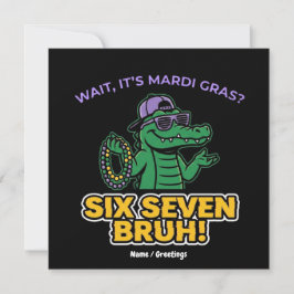 Invitación Six Seven Bruh Mardi Gras Cool Gator Festival