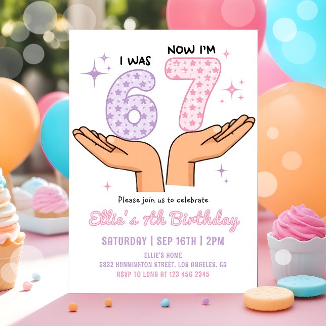 Invitación Six Seven Girl Birthday (Subido por el creador)