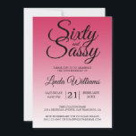 Invitación Sixty and Sassy Raspberry 60th Birthday<br><div class="desc">Sixty and Sassy Raspberry 60th Birthday Invitation card featuring dramatic black script typography over a rich raspberry ombré background that fades into a soft blush tone. The bold headline sets a fun, confident mood, while the clean layout clearly presents the honoree’s name and event details. Ideal for a 60th birthday...</div>