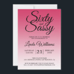 Invitación Sixty and Sassy Raspberry 60th Birthday<br><div class="desc">Sixty and Sassy Raspberry 60th Birthday Invitation card featuring dramatic black script typography over a rich raspberry ombré background that fades into a soft blush tone. The bold headline sets a fun, confident mood, while the clean layout clearly presents the honoree’s name and event details. Ideal for a 60th birthday...</div>