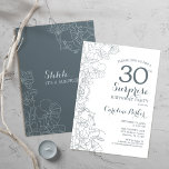 Invitación Slate Blue White Surprise, Fiesta de cumpleaños nú<br><div class="desc">Invitación a la fiesta de cumpleaños número 30 de Slate Blue White Surprise. Diseño moderno minimalista con acentos botánicos y tipo de letra de escritura tipográfica. Tarjeta de invitación floral perfecta para una elegante celebración de cumpleaños sorpresa femenina. Se puede personalizar a cualquier edad.</div>