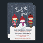 Invitación Snowman Winter Wonderland<br><div class="desc">Snowman Winter Wonderland Deja Que Nieva, Que Nieva, Que Nieva. Celebra la temporada con este divertido y caprichoso tema invernal. Este diseño de invierno consiste en un divertido y encantador muñeco de nieve y dos animados niños vestidos con sus suéteres de invierno más cálidos. Trae la diversión con los accesorios...</div>