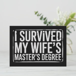Invitación Sobreviví a la graduación de maestría de mi esposa