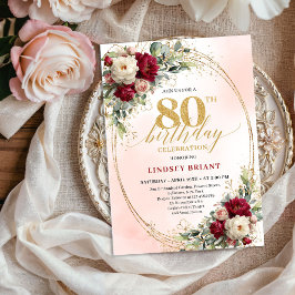Invitación Soft Burgundy Floral Gold 80th Birthday Invitation