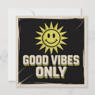 Invitación Sólo Buenas Vibraciones