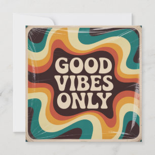 Invitación Sólo Buenas Vibraciones