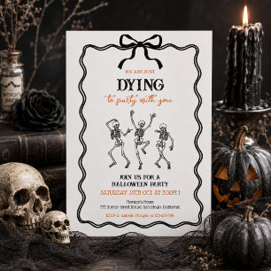 Invitación Sólo Nos Estamos Muriendo Fiesta de Halloween