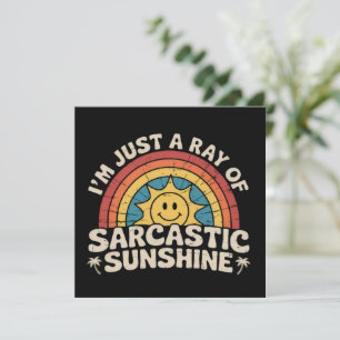 Invitación Solo soy un rayo de sol sarcástico Humor Sarcasmo
