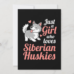 Invitación Sólo una chica que ama al Husky Siberiano