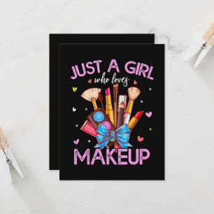 Invitación Sólo Una Chica Que Ama El Maquillaje