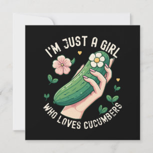 Invitación Solo Una Chica Que Ama Los Pepinos - Vegetariana D