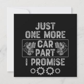 Invitación Sólo una parte más de auto que prometo