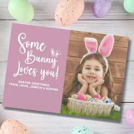Invitación Some Bunny Loves You Cute Easter Photo
