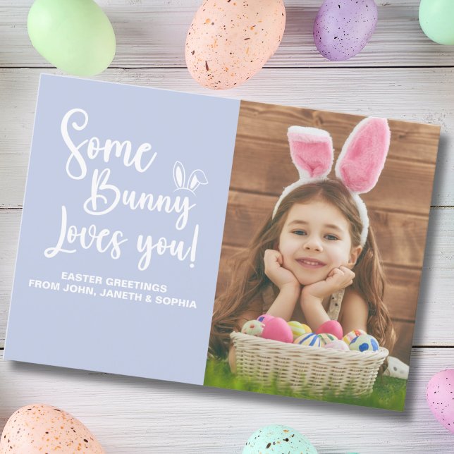 Invitación Some Bunny Loves You Easter Photo (Subido por el creador)
