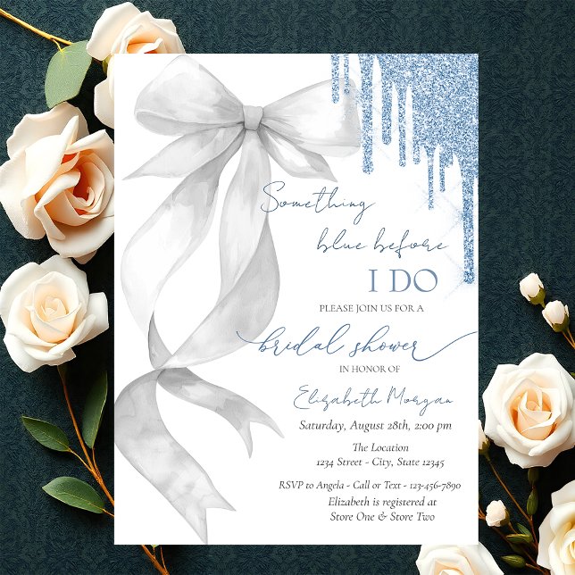 Invitación Something Blue Before I Do White Bow Glitter Drips (Subido por el creador)