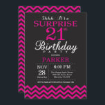 Invitación Sorpresa 21 cumpleaños negro y rosa caliente<br><div class="desc">Sorpresa 21 cumpleaños invitación con Chevron negro y caliente.Pizarra. Cumpleaños de adultos. Invitación a cumpleaños de hombre o mujer.
Para más personalización,  haga clic en el botón "Personalizar" y utilice nuestra herramienta de diseño para modificar esta plantilla.</div>